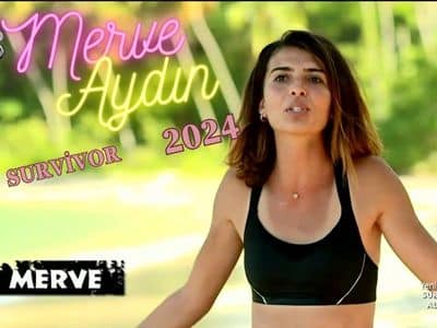 Survivor Merve Aydın 2024