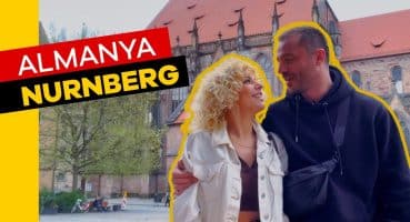 36 saatte Nurnberg | Almanya’nın en şirin şehirlerinden biri Gezilecek Yerler