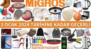 MİGROS EV YAŞAM ÜRÜNLERİ | 3 OCAK 2024 TARİHİNE KADAR | MİGROS İNDİRİMLERİ | MİGROS AKTÜEL KAMPANYA