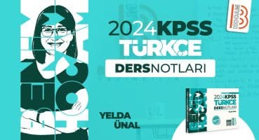 75/2) KPSS Türkçe – Cümlelerin Anlam Özellikleri 2 – Yelda ÜNAL – 2024