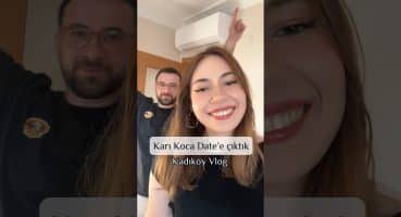 Karı koca date’e çıktık❤️ Kadıköy Vlog ❤️ #shorts #vlog #minivlog Modası