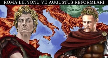 CUMHURİYETTEN İMPARATORLUĞA ROMA ORDUSU VE AUGUSTUS REFORMLARI // Roma Ordusu #3 // Tarihi