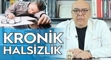 KRONİK HALSİZLİK – (Sürekli Yorgunluk Neden Olur? Nasıl Önlenir?) / 5 Dakikada Sağlık