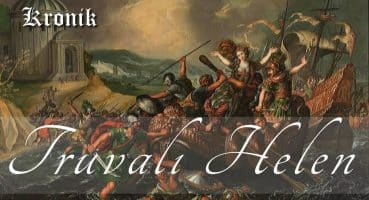 Truvalı Helen – İhtirasın, İhanetin ve Savaşın Öyküsü (Mitoloji Serisi – Yunan) Tarihi