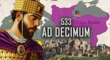 RİSE OF BYZANTİNE EMPİRE: Battle of Ad Decimum (533) Tarihi