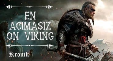 Orta Çağ Dünyasına Dehşet Saçan En Acımasız 10 Viking Lideri Tarihi