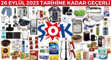 ŞOKTA BU HAFTA | MUTFAK EŞYALARI | GIDA TEMİZLİK | 26 EYLÜL 2023’E KADAR | ŞOK AKTÜEL ÜRÜNLERİ