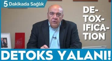 DETOKS YALANI – (GERÇEK DETOKS TARİFİ!) / 5 Dakikada Sağlık