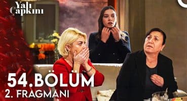 Yalı Çapkını 54. Bölüm 2. Fragmanı l Aşkta Birlik! Fragman izle