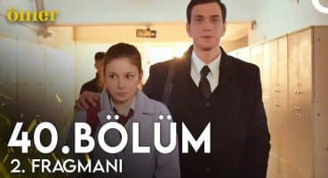 Ömer 40. Bölüm 2. Fragmanı | Hani Dışarı Sızmayacaktı? Fragman izle