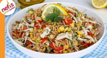 Tavuklu Arpa Şehriye Salatası Tarifi | Nasıl Yapılır? Yemek Tarifi