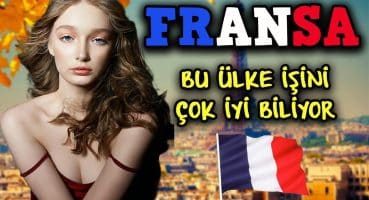 FRANSA NEDEN DÜNYANIN EN UYANIK ÜLKESİ ? PARİS FRANSA’DA YAŞAM – FRANSA ÜLKE BELGESELİ – VLOG GEZİ