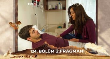 Gönül Dağı 124. Bölüm 2. Fragmanı Fragman izle