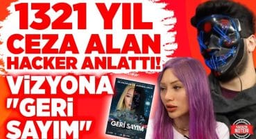 Türk Hacker’ın Gerçek Hikayesi! Neden 1321 Yıl Ceza Aldı? “GERİ SAYIM” Özgür Balakar & Veysel Demir Magazin Haberleri