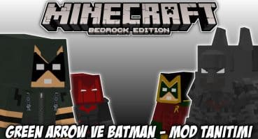 Minecraft GREEN ARROW ve BATMAN Mod Tanıtımı – MCPE BATMAN MOD/ADDON Fragman İzle