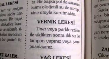 Vernik lekesi nasıl çıkar