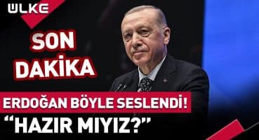 #SONDAKİKA Cumhurbaşkanı Erdoğan Salona Böyle Seslendi! “Hazır Mıyız?” #haber Fragman İzle