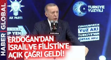 Erdoğan’dan İsrail ve Filistin’e Çağrı Geldi!