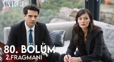 Yargı 80. Bölüm 2. Fragmanı Fragman izle