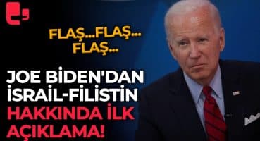 ABD Başkanı Joe Biden’dan İsrail-Filistin hakkında ilk açıklama!