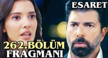 Esaret Dizisi 262.Bölüm Fragmanı ||Redemption Episode 262.Promo (English & Spanish subs) Fragman izle