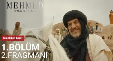 Mehmed Fetihler Sultanı 1. Bölüm Fragmanı | İlk bölüm hangi tarihte? | Mehmed Fatih Dizisi Fragman İzle