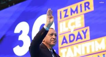 Cumhurbaşkanı ve AKP Genel Başkanı Recep Tayyip Erdoğan, İzmir’de aday tanıtım toplantısı Fragman İzle