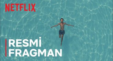 Geçen Yaz | Fragman | Netflix