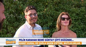 Pelin Karahan ve Bedri Güntay çifti, Ahmet Kural’ın evliliğiyle ilgili neler söyledi? Magazin Haberi