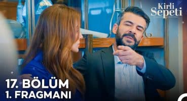 Kirli Sepeti 17. Bölüm 1. Fragmanı | Ben Bilmem, Patron Bilir! @KirliSepetiDizi