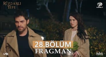 Rüzgarlı Tepe 28.Bölüm Fragmanı – Uzun Gece ! Fragman izle