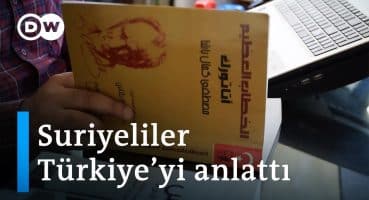 Suriye’deki Suriyeliler Türkiye hakkında ne düşünüyor? | “Nerede laik Türk devleti?” – DW Türkçe