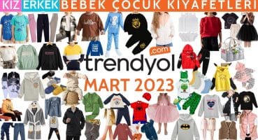 TRENDYOL MART 2023 | ÇOCUK BEBEK KIYAFETLERİ | TRENDYOL İNDİRİMLERİ | Trendyol Kıyafet Alışverişi
