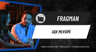 Aşk Mevsimi | Fragman Fragman izle