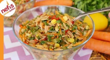 Arpa Şehriye Salatası Tarifi | Nasıl Yapılır? Yemek Tarifi