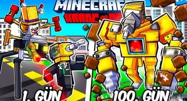 Hardcore Minecraft’ta DRILLMAN Olarak 100 Gün Geçirmemin Hikayesi…