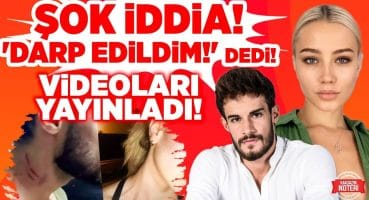 ŞOK! ‘DARP EDİLDİM!’ Dedi! VİDEOLARI YAYINLADI! Batuhan Karacakaya Ayşe Aslanpay Birbirine Girdi! Magazin Haberleri