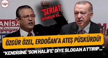 Özgür Özel’den Erdoğan’a çok net ‘şeriat’ yanıtı! “ŞERİAT KURALLARINA GÖRE HIRSIZLIĞIN CEZASI…” Fragman İzle