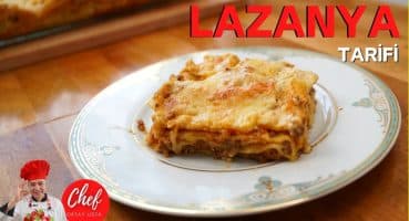 Enfes LAZANYA NASIL YAPILIR ? Chef Oktay Usta