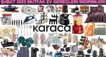 KARACA ŞUBAT 2023 İNDİRİMLERİ | EV GEREÇLERİ SOFRA EŞYALARI | KARACA ÇEYİZLİK ALIŞVERİŞİM