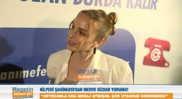 Nilperi Şahinkaya Merve Dizdar’ın ödülü hakkında konuştu! “Çok utandım kendimden!” Magazin Haberi