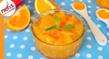 Portakal Reçeli Tarifi | Nasıl Yapılır? Yemek Tarifi