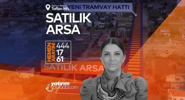 Samsun / Taflan – Yeni Tramvay Hattının Yanında 350m² Satılık Arsa Satılık Arsa