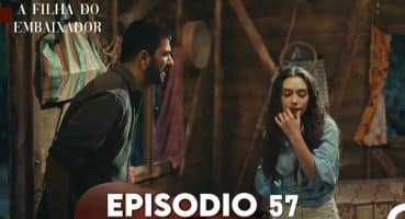 A Filha do Embaixador Episódio 55 (Dobragem em Português) – Nare quer fugir de Sancar! Fragman izle