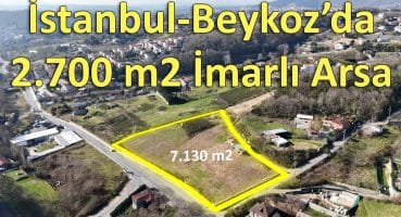 İstanbul-Beykoz Yavuzselim’de 2.700 m2 İmarlı Satılık Arsa Yatırım Fırsatı (ilan kodu:çek-015) Satılık Arsa