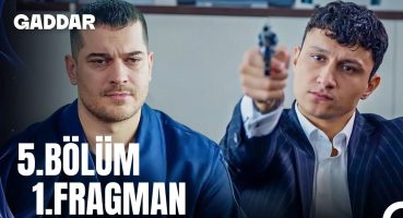 Gaddar 5.Bölüm 1.Fragmanı Fragman izle