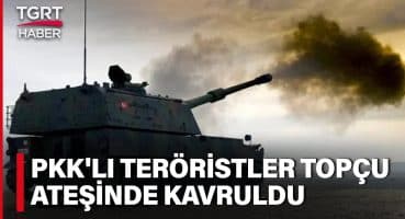 Topçu Birlikleri Suriye’ye Operasyon Düzenledi: 7 Terörist Etkisiz Hale Getirildi – TGRT Haber