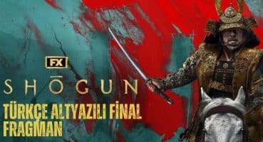 Shogun (2024) | Türkçe Altyazılı Final Fragman Fragman izle