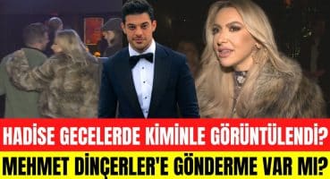 Hadise sosyal medyadan Mehmet Dinçerler’e gönderme yapıyor mu? “2023 yılı aşk dolu bir yıl olsun…” Magazin Haberi