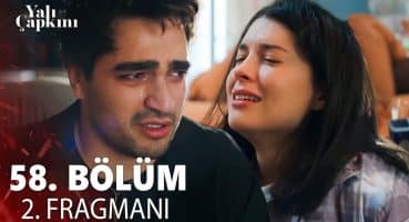 Yalı Çapkını 58. Bölüm 2. Fragmanı | Bebeğimi Sizin Yüzünüzden Kaybettim Allahın Cezaları ! Fragman izle